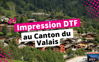 Impression DTF Canton de Valais