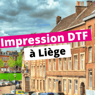 Impression DTF Liège