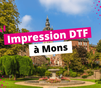 Impression DTF à Mons