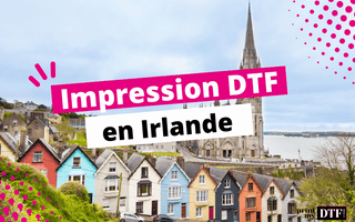 Impression DTF Irlande