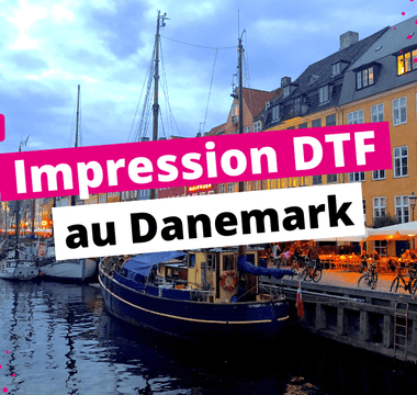 Impression DTF à Danemark