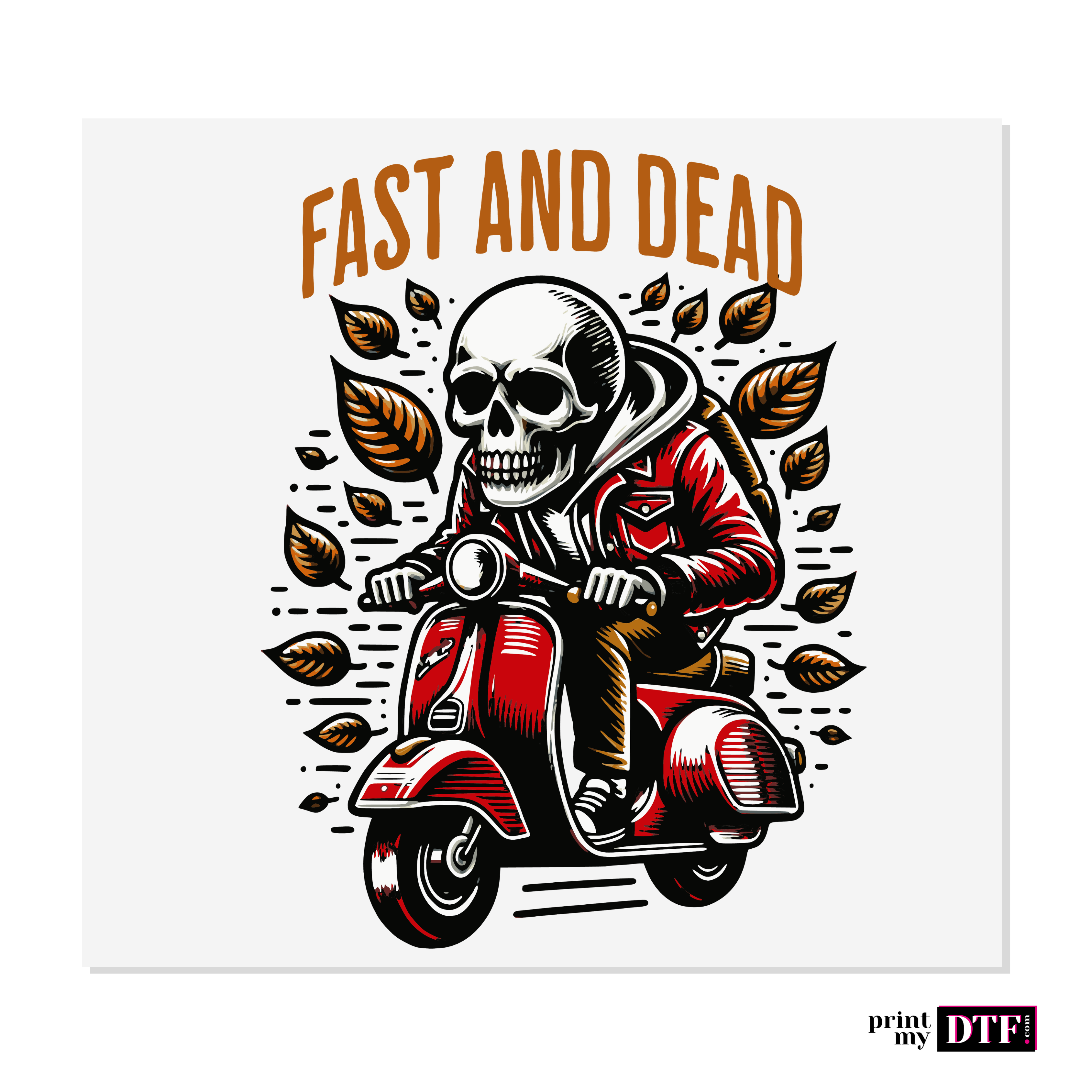 Design prêt à presser - Fast and Dead - Transfert DTF