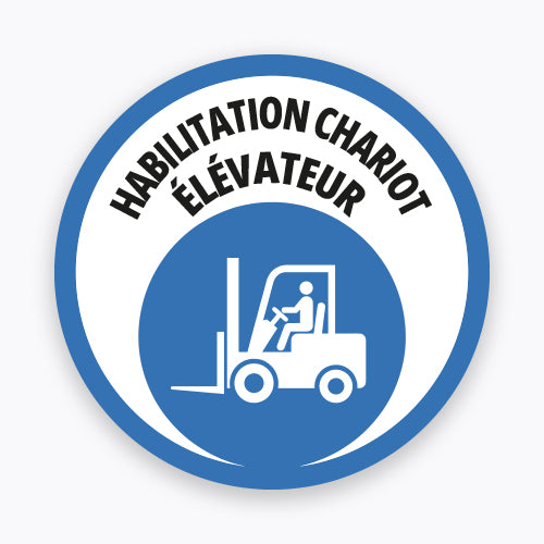 Écusson Habilitation Chariot Élévateur
