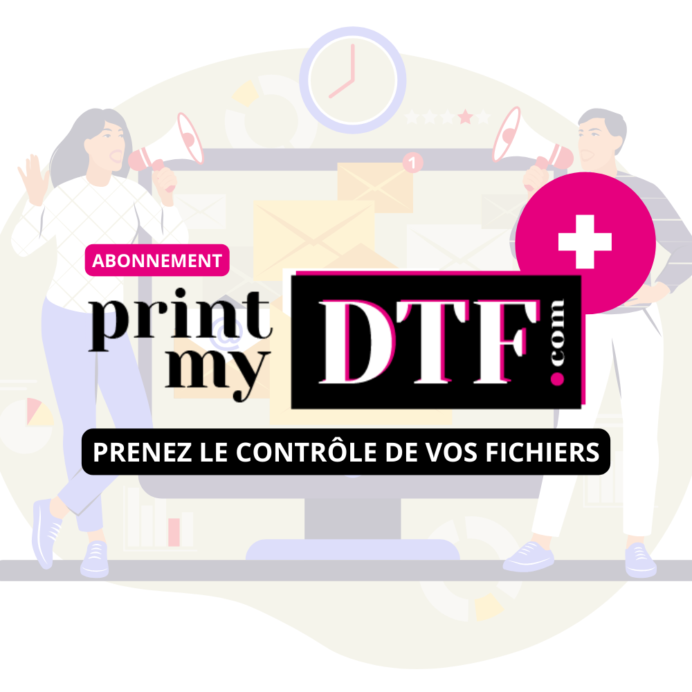 Abonnements - PrintMyDTF+